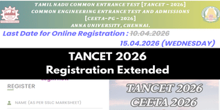 TANCET 2026 Registration Extended Till April 15; Exam Scheduled for May 9
